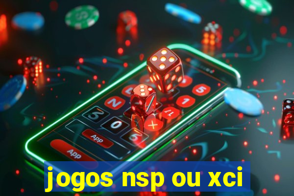 jogos nsp ou xci